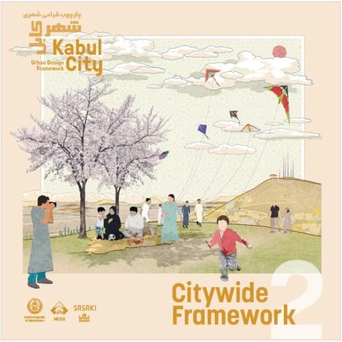 Kabul City Urban Design Framework
