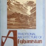 Book cover of 'Traditional Architecture of Afghanistan' by Stanley I. Hallet and Rafi Samizay, featuring a sepia image of Afghan traditional buildings with mountains in the background.