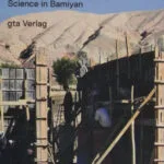 Cover of Venturing Permanence: The ETH House of Science in Bamiyan, showing a construction site with workers against the backdrop of the mountains of Bamiyan, Afghanistan.