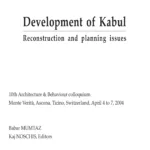 Book cover titled 'Development of Kabul: Reconstruction and Planning Issues,' edited by Babar Mumtaz and Kaj Noschis, presented at the 10th Architecture & Behaviour Colloquium.